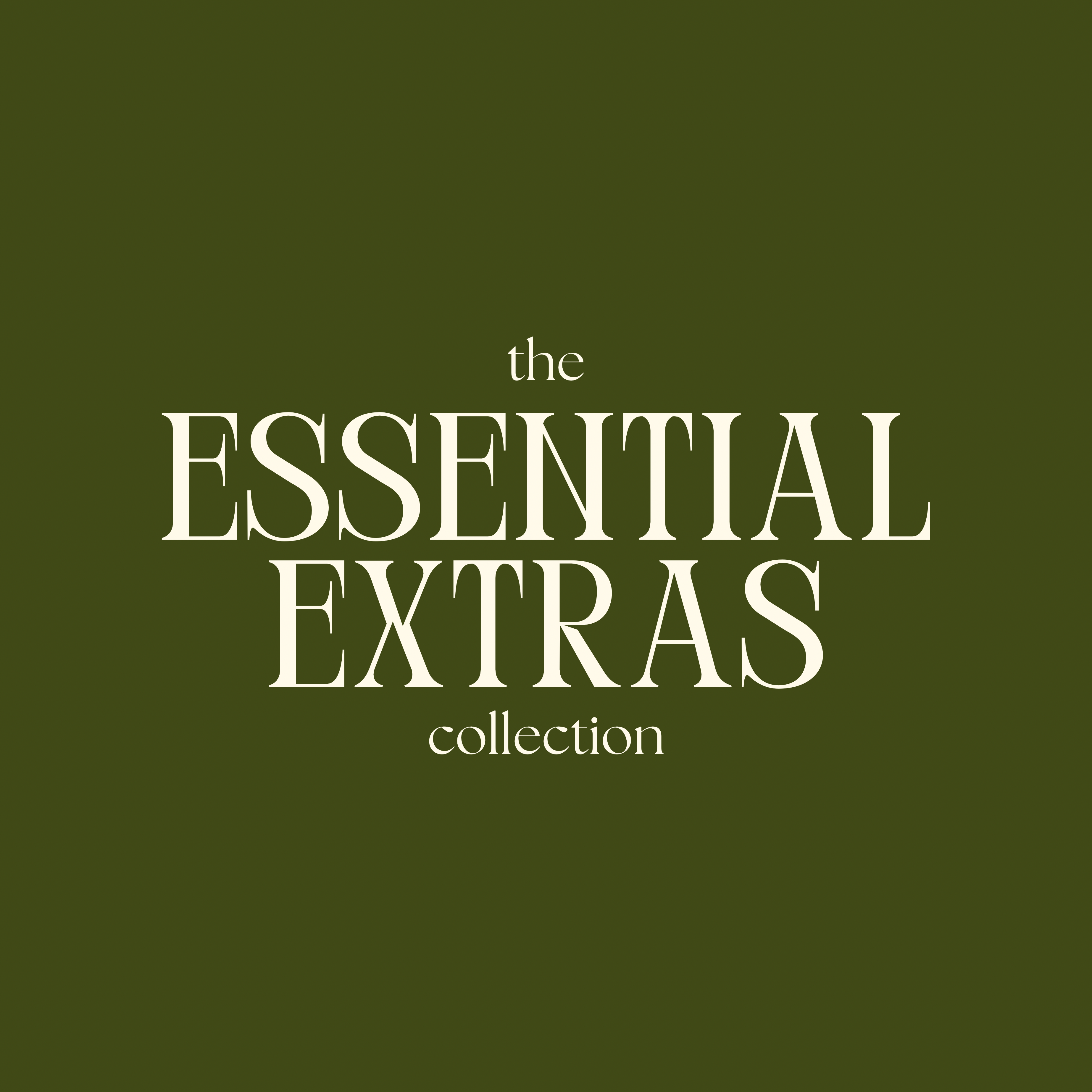ESSENTIAL EXTRAS